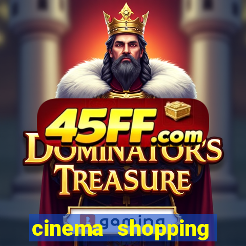cinema shopping conquista sul
